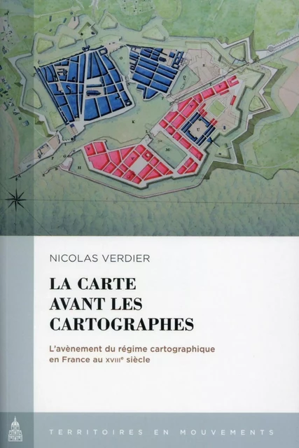 La carte avant les cartographes - Nicolas Verdier - ED SORBONNE