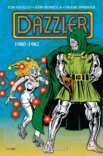 Dazzler : L'intégrale 1980-1982 (T01) -  - PANINI