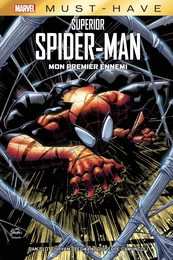 Superior Spider-Man : Mon premier ennemi