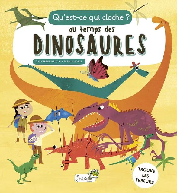 Au temps des dinosaures - Catherine Veitch - GRENOUILLE