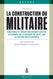 La construction du militaire, volume 2