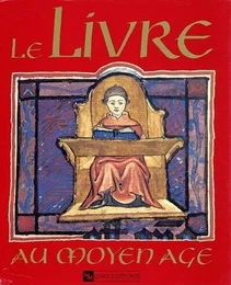 Livre au moyen âge (Le)