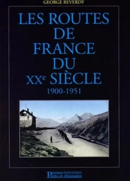 Les routes de France du XXe siècle