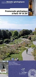 PROMENADE GEOLOGIQUES A PARIS 19E ET 20E