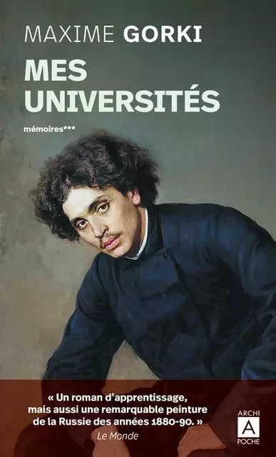 Mes universités - Maksim Gor'kij - L'Archipel