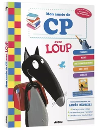 MON ANNÉE DE CP AVEC LOUP - CAHIER DE SOUTIEN TOUT LE PROGRAMME