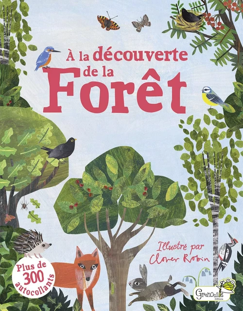 À la découverte de la forêt -  - GRENOUILLE