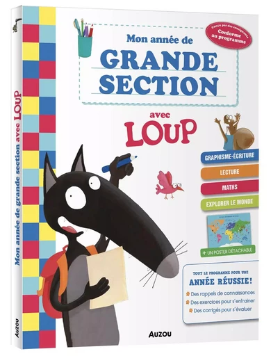 MON ANNÉE DE GRANDE SECTION AVEC LOUP - CAHIER DE SOUTIEN TOUT LE PROGRAMME - Orianne Lallemand - AUZOU EDITIONS