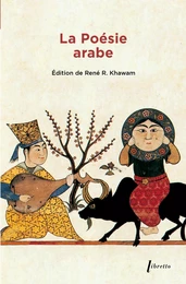 La poésie arabe Anthologie