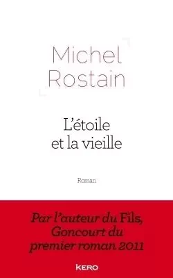 L'étoile et la vieille - Michel Rostain - KERO