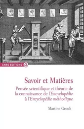 Savoir et matières - Pensées scientifiques et théorie de la connaissance