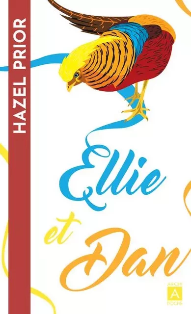 Ellie et Dan - Hazel Prior - L'Archipel