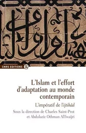 Islam et l'effort d'adaptation au monde contemporain