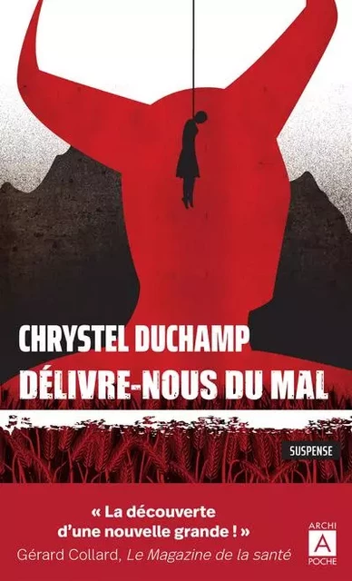 Délivre-nous du mal - Chrystel Duchamp - L'Archipel