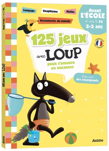 125 JEUX AVEC LOUP AVANT L'ÉCOLE ET VERS LA PS - Orianne Lallemand - AUZOU EDITIONS