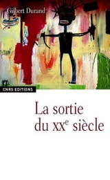 La Sortie du XXè siècle