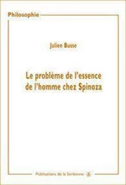 Le problème de l'essence de l'homme chez Spinoza