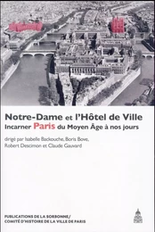 Notre-Dame et l'Hôtel de Ville