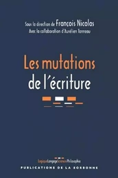 Les mutations de l'écriture