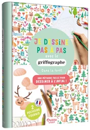 JE DESSINE PAS À PAS AVEC LE GRIFFOGRAPHE - DANS LA FORÊT