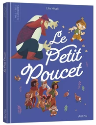 LES P'TITS CLASSIQUES - LE PETIT POUCET