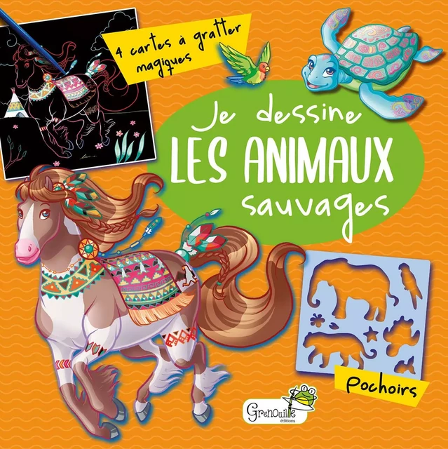 Je dessine les animaux sauvages -  Collectif - GRENOUILLE