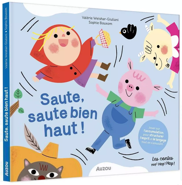 SAUTE, SAUTE BIEN HAUT ! - Valérie Weishar-Giuliani - AUZOU EDITIONS