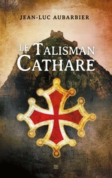 LE TALISMAN CATHARE