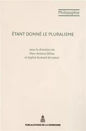 Etant donné le pluralisme