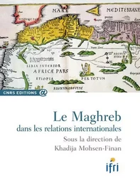 Maghreb dans les relations internationales