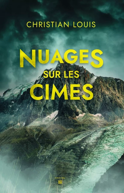 NUAGES SUR LES CIMES - CHRISTIAN LOUIS - TDO