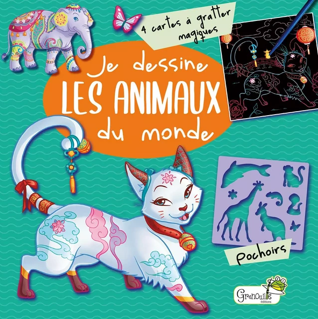 Je dessine les animaux du monde -  Collectif - GRENOUILLE