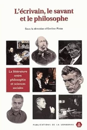 L'écrivain, le savant et le philosophe