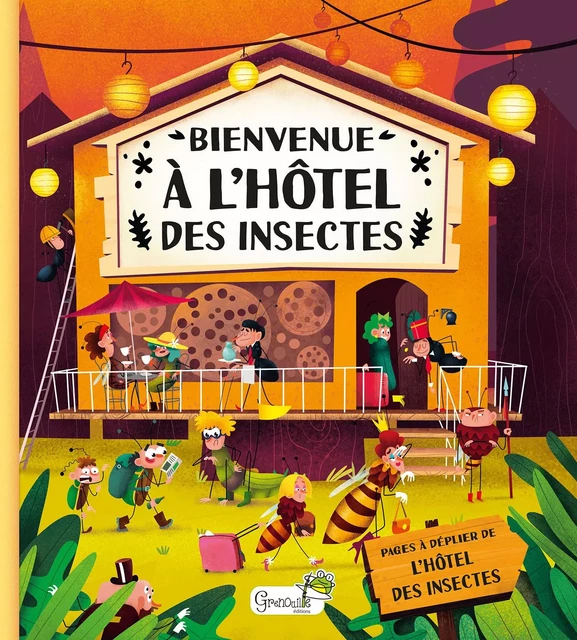 Bienvenue à l'hôtel des insectes - PETRA BARTIKOVA, Helena Harastova, Markéta Nováková - GRENOUILLE