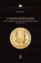 L'Arabie marchande