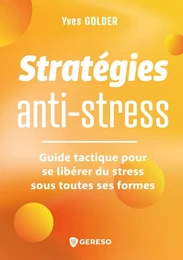 Stratégies anti-stress