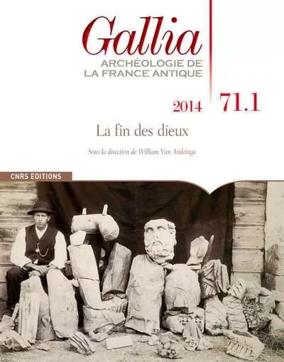 Gallia 71-1 2014 -  Collectif - CNRS editions