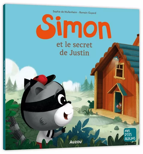 SIMON ET LE SECRET DE JUSTIN - Sophie DE MULLENHEIM - AUZOU EDITIONS