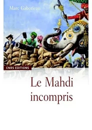 Le Mahdi incompris