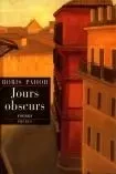 JOURS OBSCURS - Boris Pahor - PHEBUS