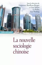 La Nouvelle sociologie chinoise