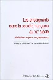 Les enseignants dans la société française du XXe siècle