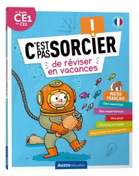 C'EST PAS SORCIER DE RÉVISER EN VACANCES - DU CE1 AU CE2 - CAHIER DE VACANCES 2024