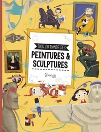 Tour du monde des peintures et sculptures