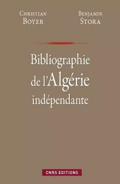 Bibliographie de l'Algérie depuis l'indépendance