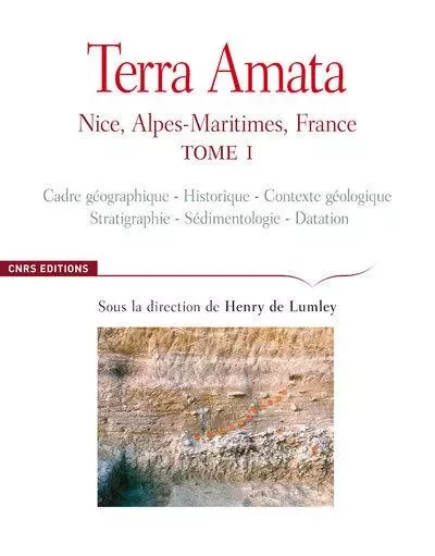 Terra Amata T1 - Henry de Lumley - CNRS editions