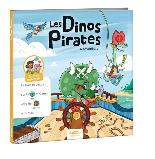 LES DINOS PIRATES - À L'AVENTURE ! - Aurore MEYER - AUZOU EDITIONS