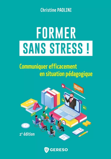 Former sans stress ! - Christine Paolini - GERESO