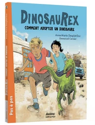 DINOSAUREX - COMMENT ADOPTER UN DINOSAURE