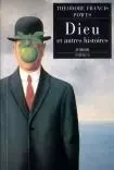 DIEU ET AUTRES HISTOIRES - Theodore Francis Powys - PHEBUS